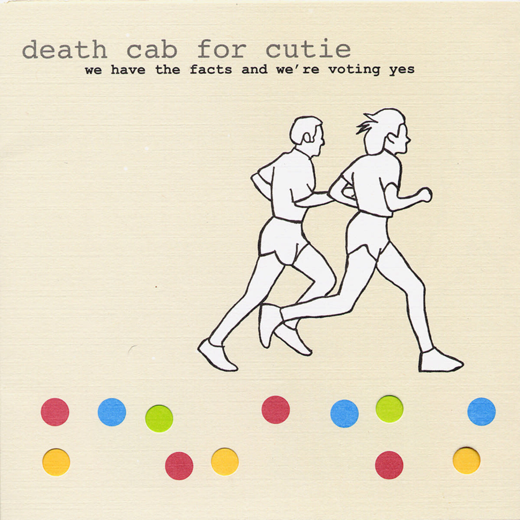 Death Cab For Cutie - We Have The Facts And We're Voting Yes [CD]