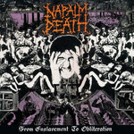Napalm Death - From Enslavement To Obliteration [CD]