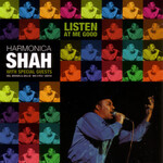 Harmonica Shah - Listen At Me Good [USED CD]