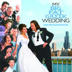 Various Artists - My Big Fat Greek Wedding (OST) [USED CD]