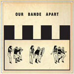 Third Eye Blind - Our Bande Apart [LP]