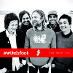 Switchfoot - The Best Yet [CD]