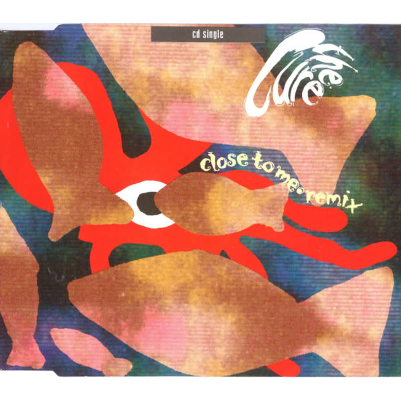 Cure - Close To Me: Remix [USED CD Single]