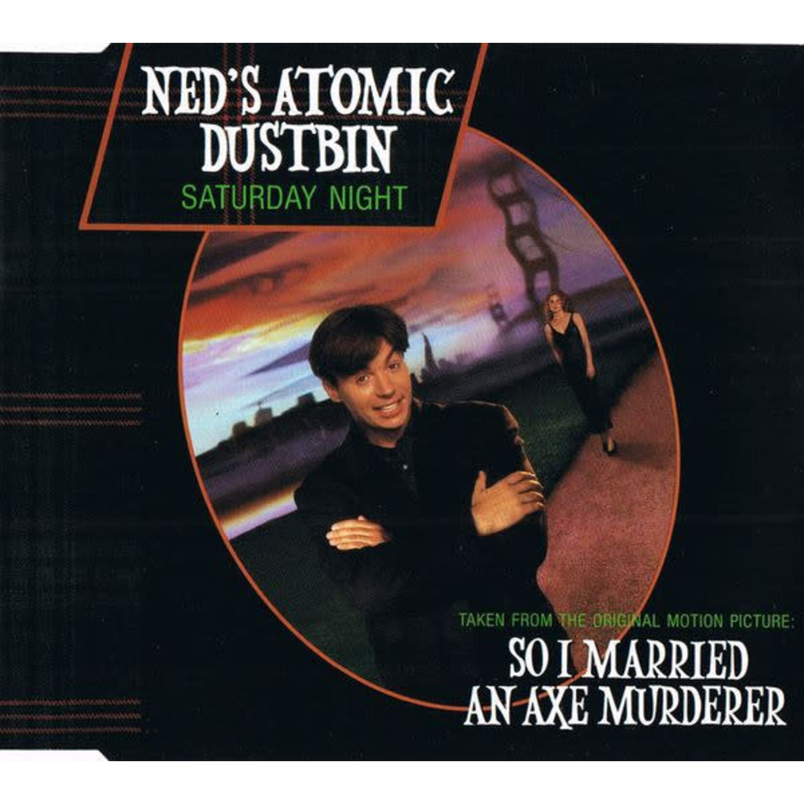Ned's Atomic Dustbin - Saturday Night [USED CD Single]
