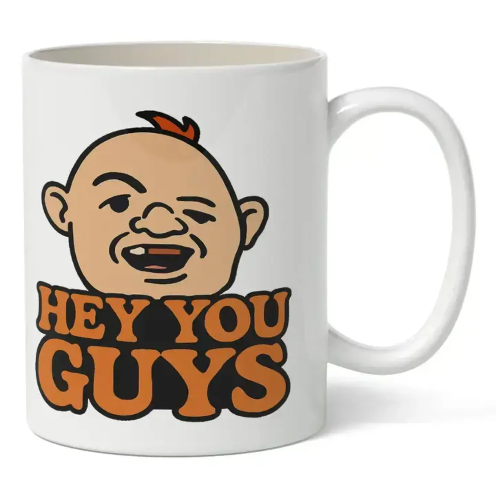 Mug - Hey You Guys