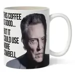 Mug - This Coffee Is Good...But It Could Use More Cowbell