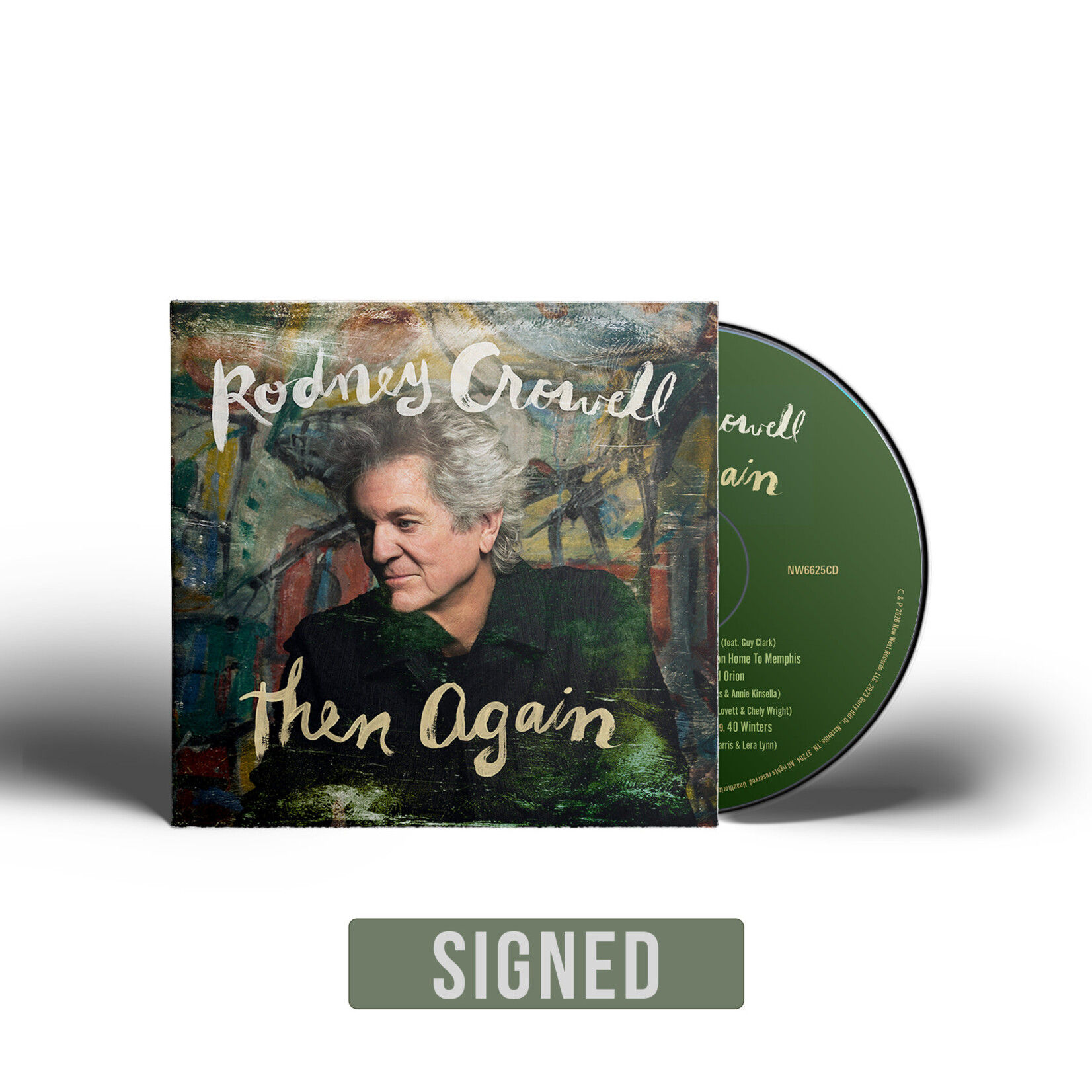Rodney Crowell - Then Again (Autographed Cover) [CD]