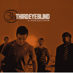 Third Eye Blind - A Collection [CD]