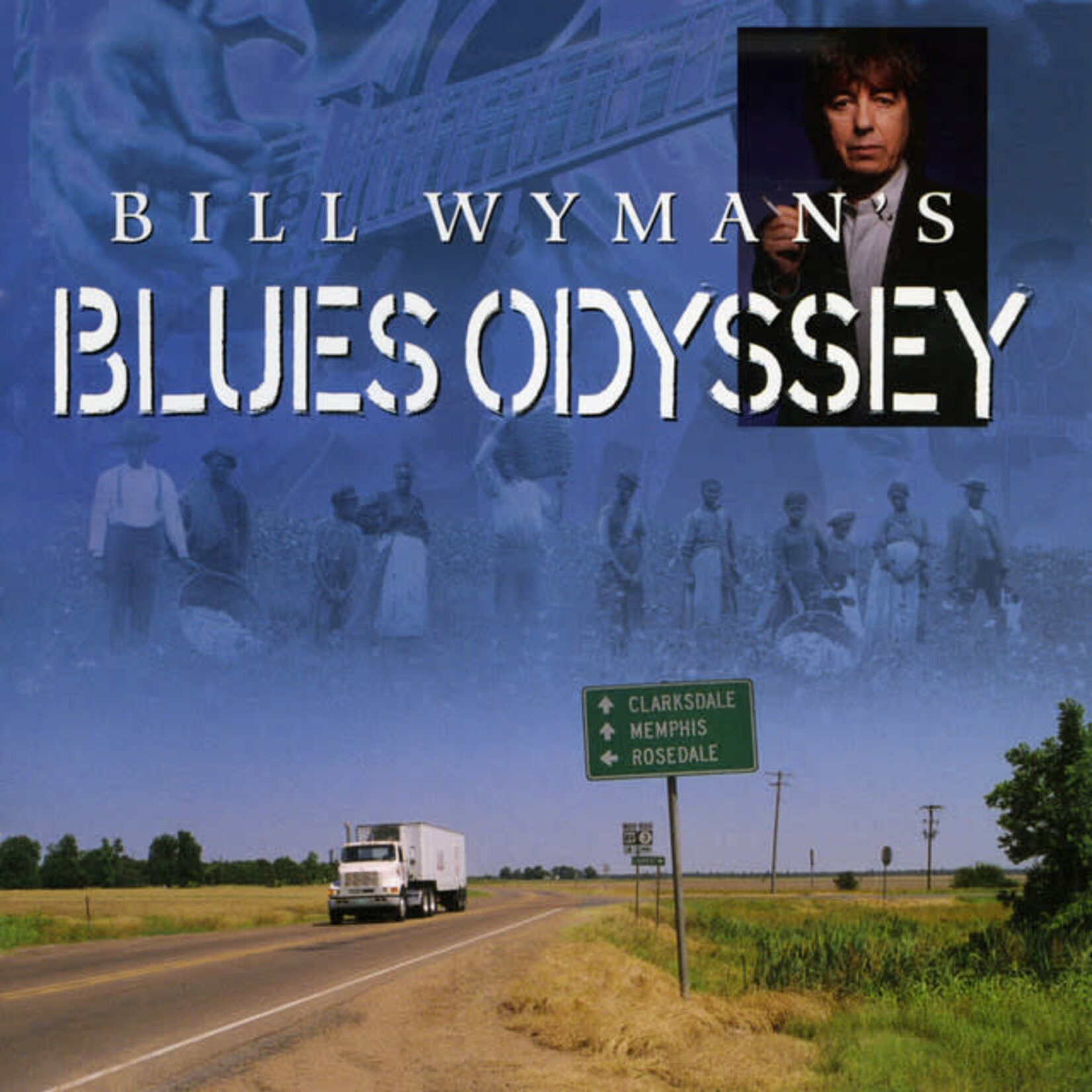 Bill Wyman - Bill Wyman's Blues Odyssey [USED 2CD]