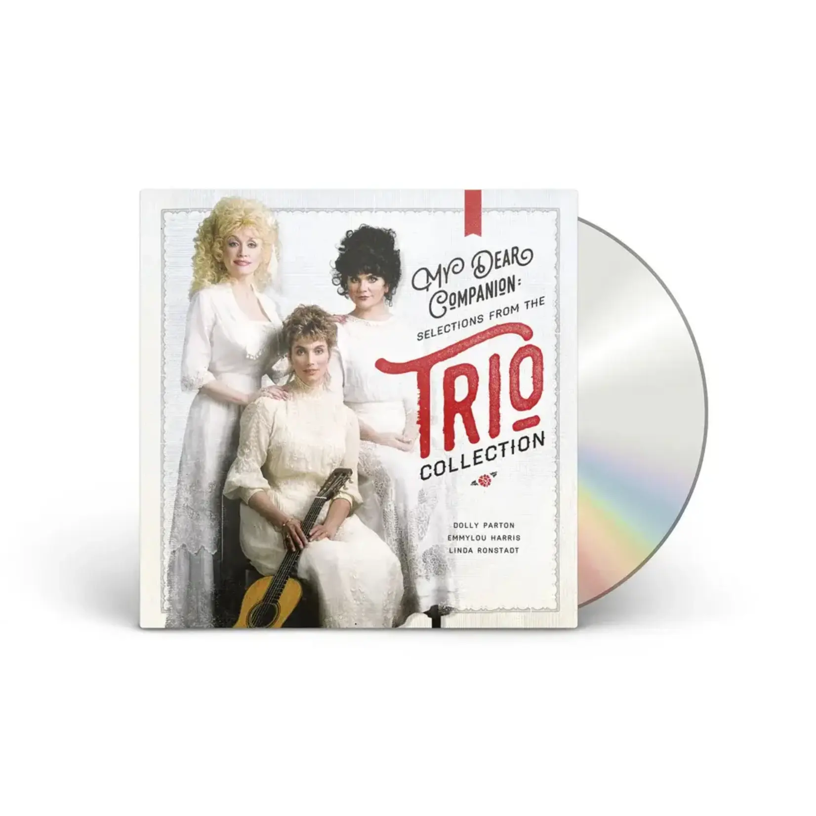 Dolly Parton/Emmylou Harris/Linda Ronstadt - My Dear Companion: Selections From The Trio Collection [CD]
