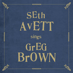 Seth Avett - Seth Avett Sings Greg Brown [USED CD]