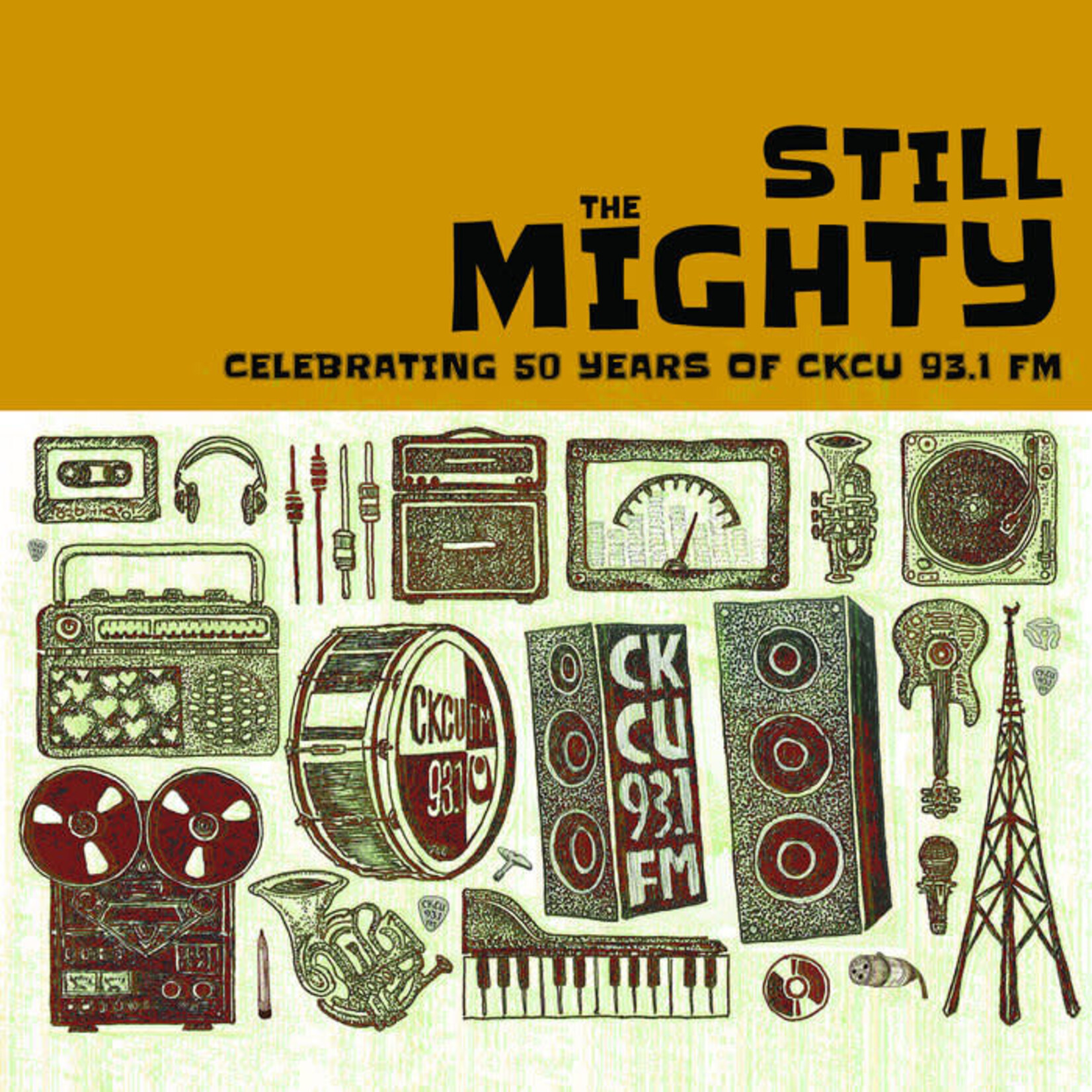 Various Artists - Still The Mighty: Celebrating 50 Years Of CKCU 93.1FM [LP]