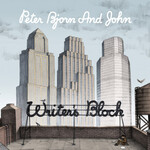 Peter Bjorn And John - Writer's Block [USED CD]