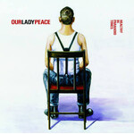 Our Lady Peace - Healthy In Paranoid Times [USED CD]