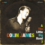 Colin James - Colin James And The Little Big Band 3 [USED CD]