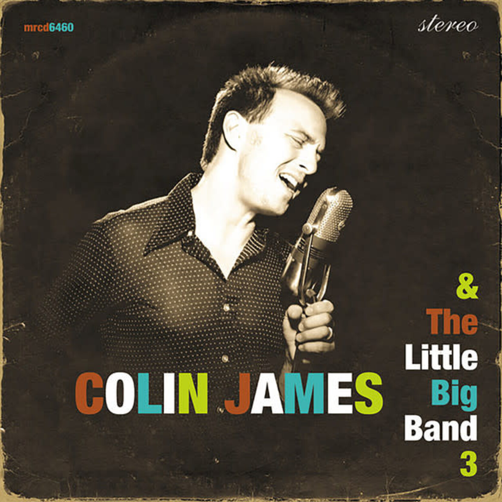 Colin James - Colin James And The Little Big Band 3 [USED CD]