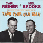 Carl Reiner/Mel Brooks - Excerpts From The Complete 2000 Year Old Man [USED CD]