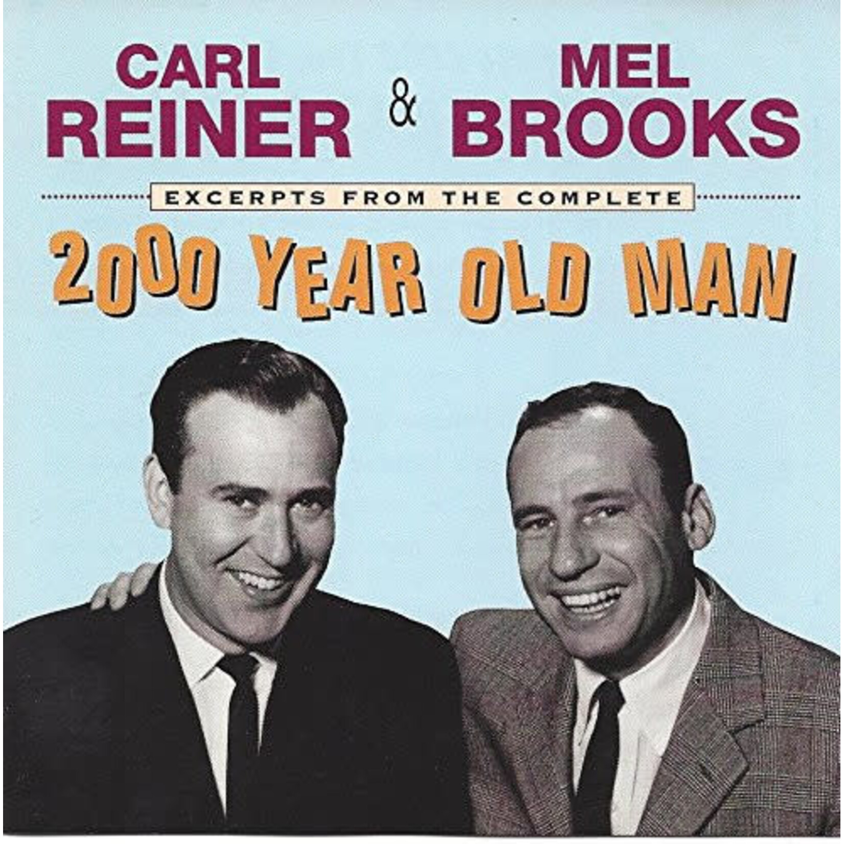Carl Reiner/Mel Brooks - Excerpts From The Complete 2000 Year Old Man [USED CD]