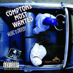 Compton's Most Wanted - Music To Driveby [CD]