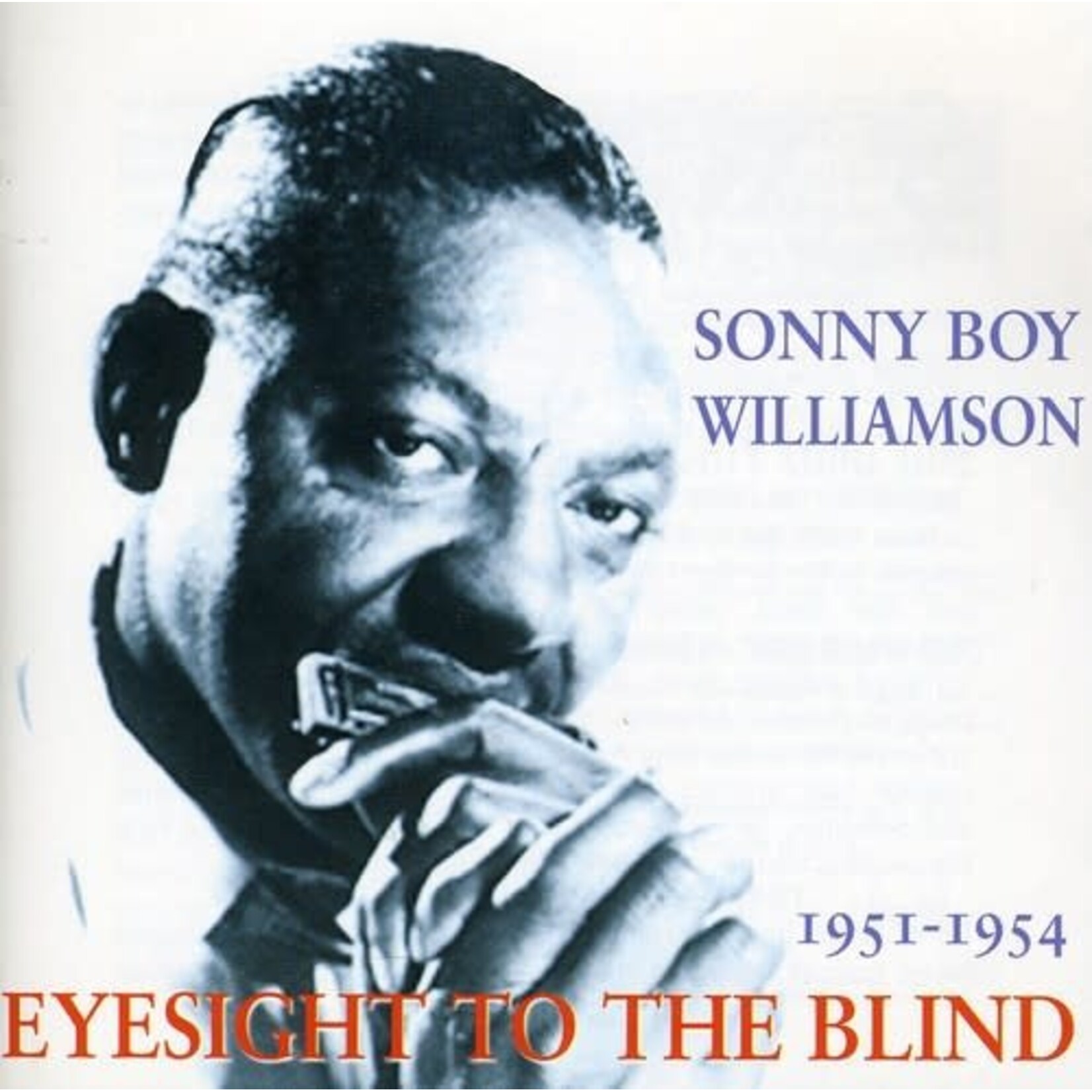 Sonny Boy Williamson - Eyesight For The Blind [CD]