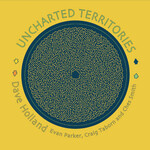 Dave Holland/Evan Parker/Craig Taborn/Ches Smith - Uncharted Territories [USED 2CD]