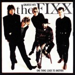 Fixx - Greatest Hits: One Thing Leads To Another [USED CD]