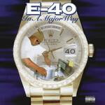 E-40 - In A Major Way [CD]
