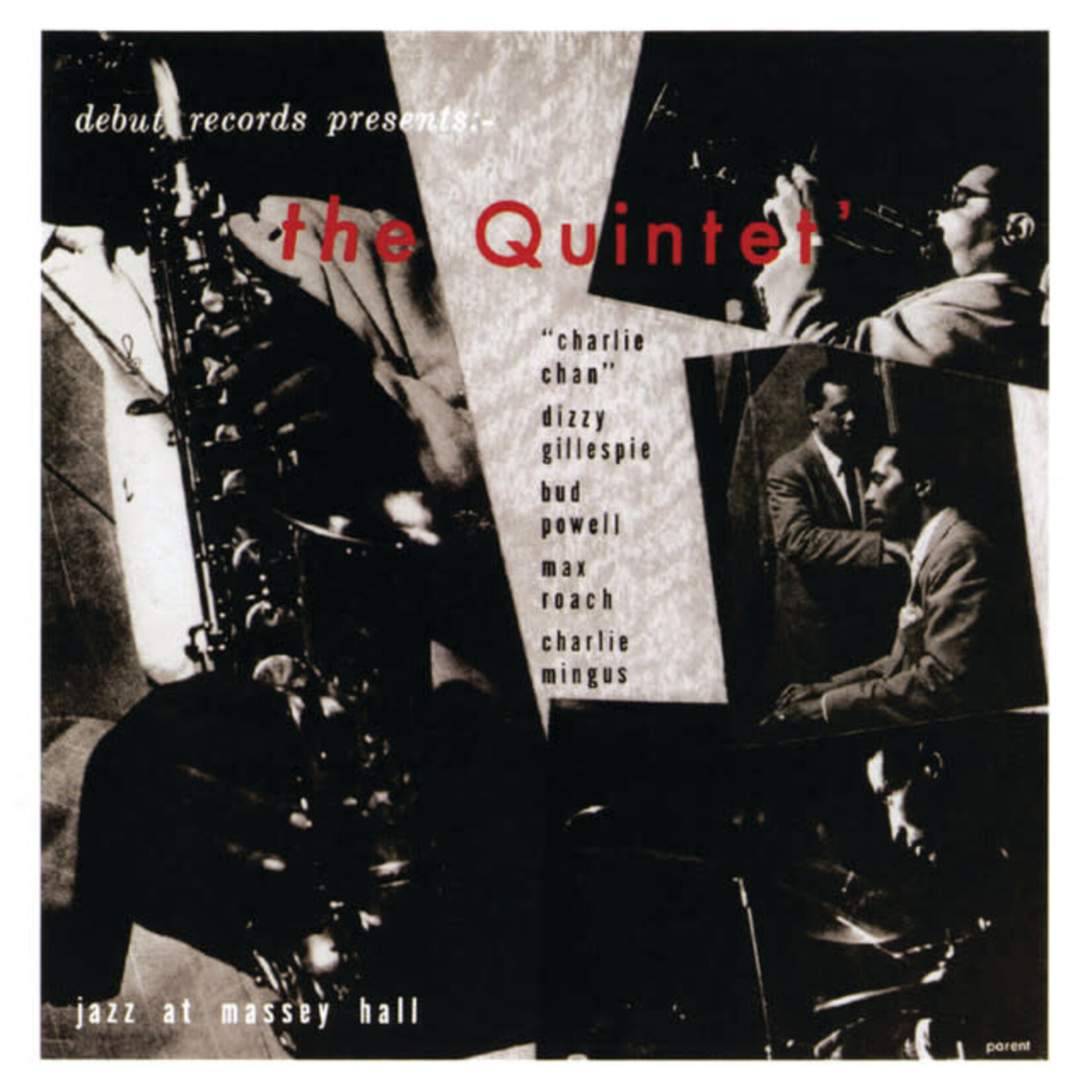 Charlie Parker/Dizzy Gillespie/Bud Powell/Max Roach/Charles Mingus - The Quintet: Jazz At Massey Hall [USED CD]