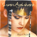 Susan Aglukark - This Child [USED CD]