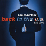 Paul McCartney - Back In The U.S.: Live 2002 [USED 2CD]