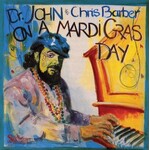 Dr. John/Chris Barber - On A Mardi Gras Day [USED CD]