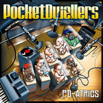 Pocket Dwellers - PD-Atrics [USED CD]