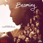 Kamasi Washington - Becoming: Music From The Netflix Documentary [USED CD]