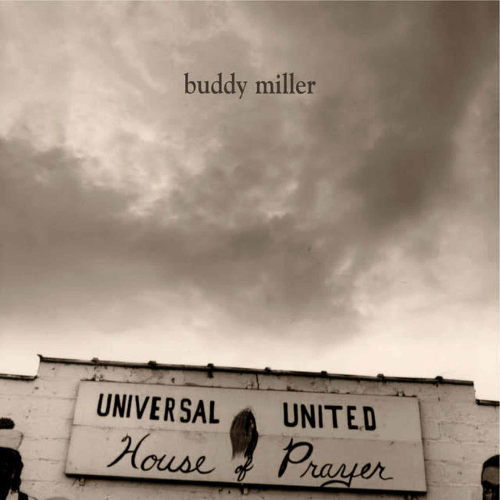 Buddy Miller - Universal United House Of Prayer [USED CD]