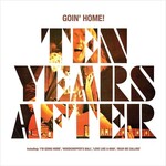 Ten Years After - Goin' Home! [CD]