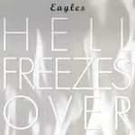 Eagles - Hell Freezes Over [USED CD]