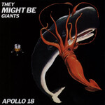 They Might Be Giants - Apollo 18 [USED CD]