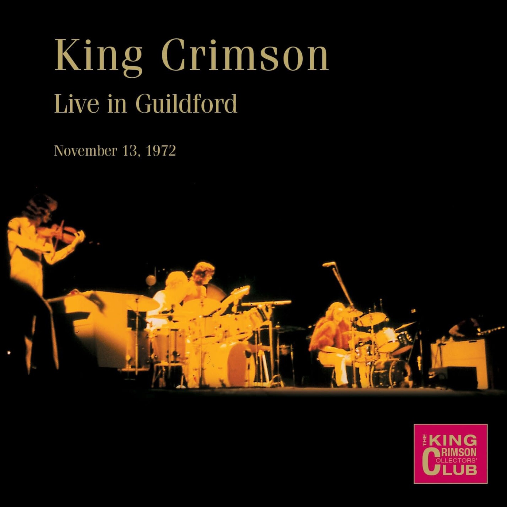 King Crimson -  Live At Guildford November 13th 1972 [CD]
