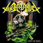 Toxic Holocaust - From The Ashes Of Nuclear Destruction [CD]