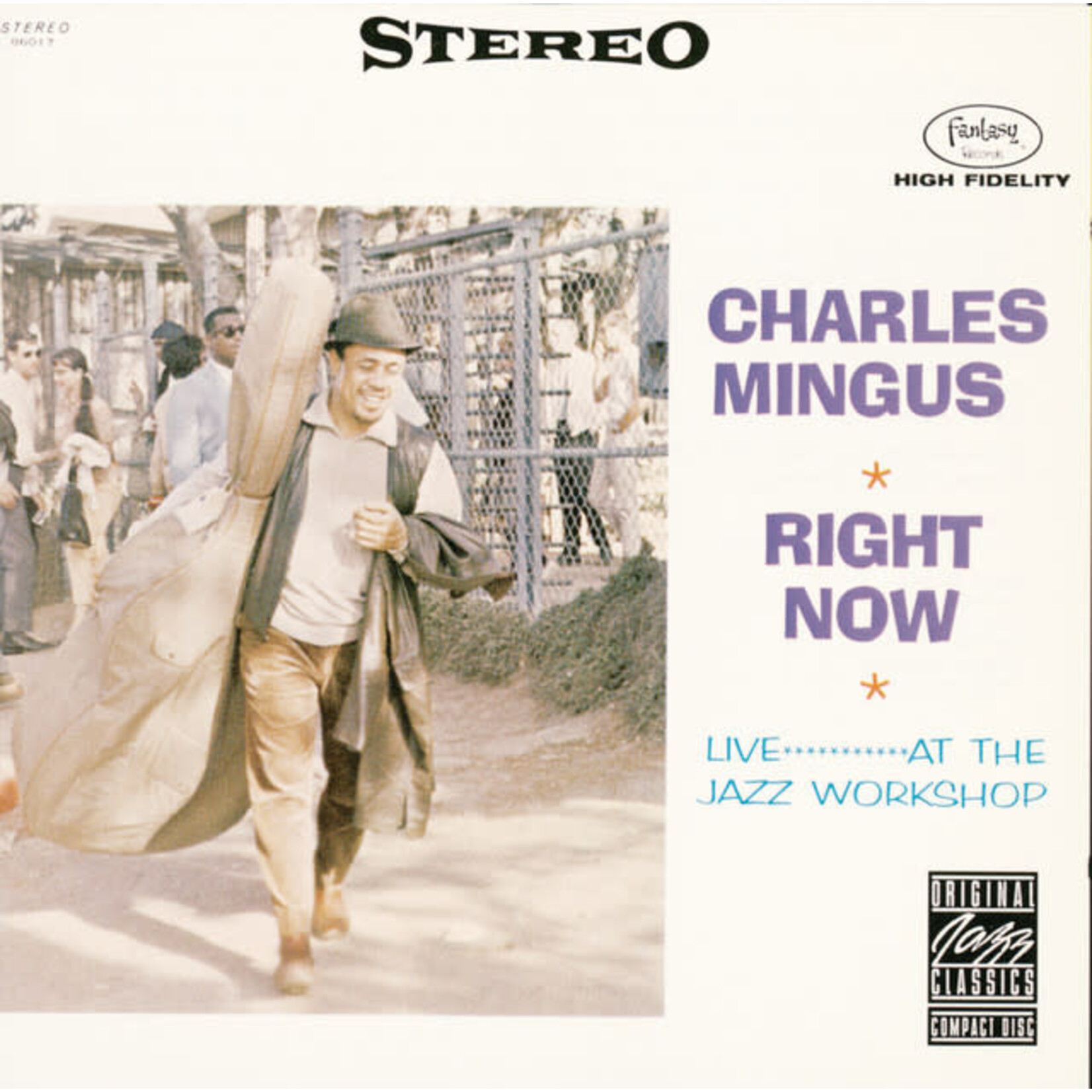 Charles Mingus - Right Now: Live At The Jazz Workshop [USED CD]