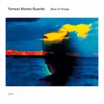 Tomasz Stanko - Soul Of Things [CD]