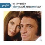 Johnny Cash/June Carter - Playlist: The Very Best Johnny Cash And June Carter Cash [USED CD]