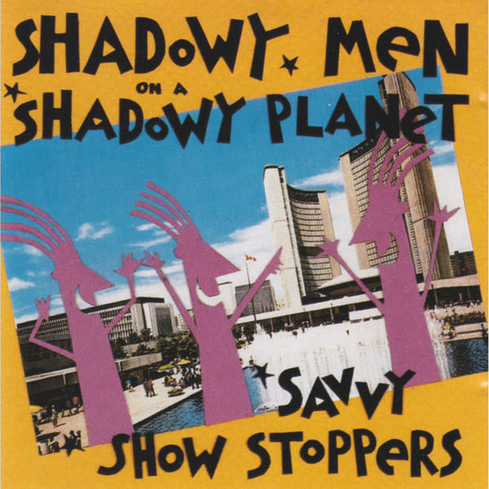 Shadowy Men On A Shadowy Planet - Savvy Show Stoppers [USED CD]