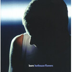 Hothouse Flowers - Born [USED CD]