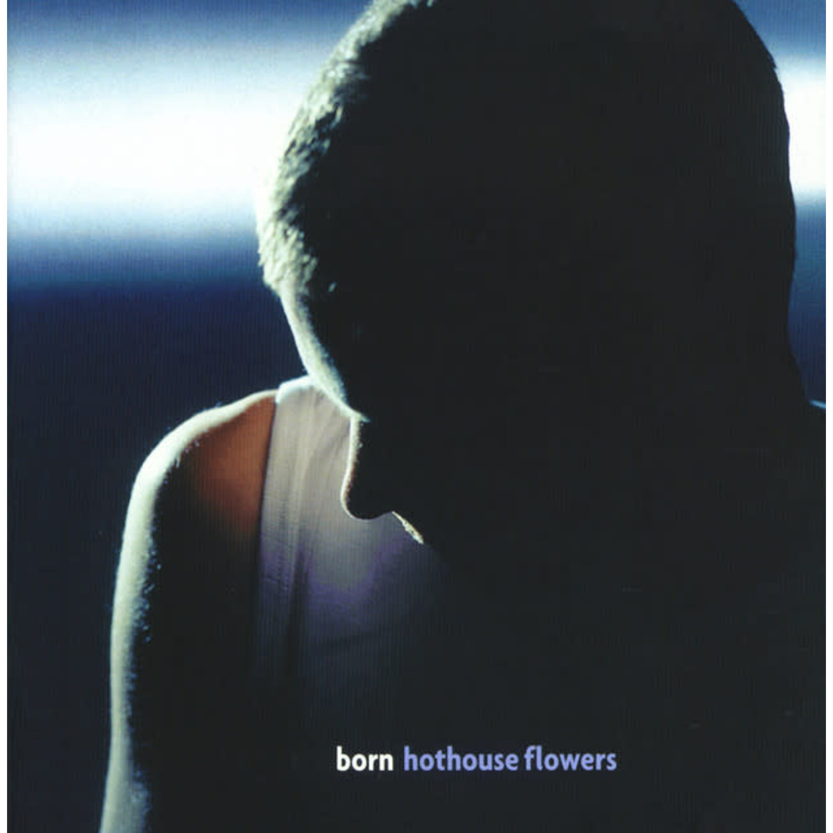 Hothouse Flowers - Born [USED CD]