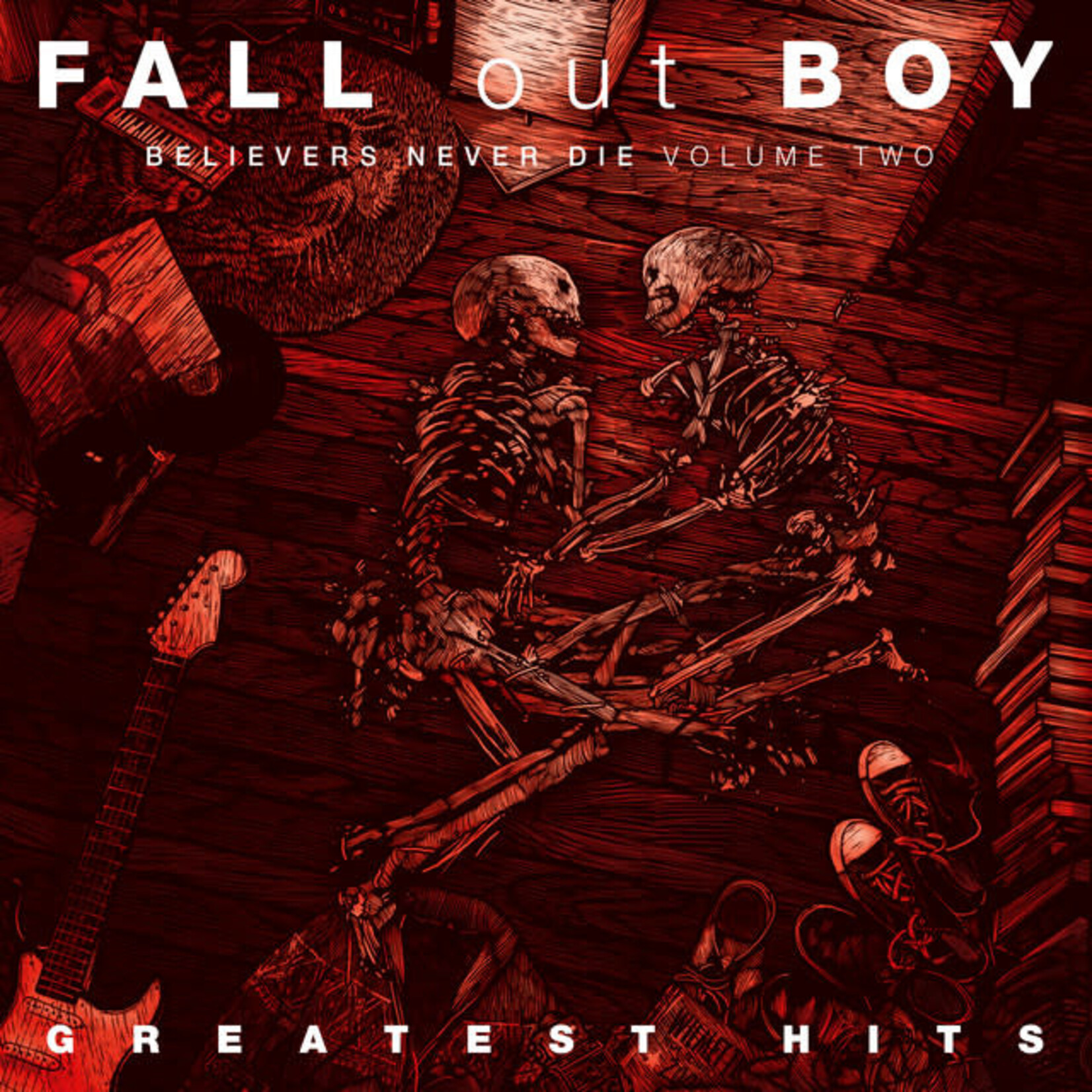 Fall Out Boy - Believers Never Die: Greatest Hits Vol. 2 [CD]