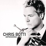 Chris Botti - Impressions [USED CD]