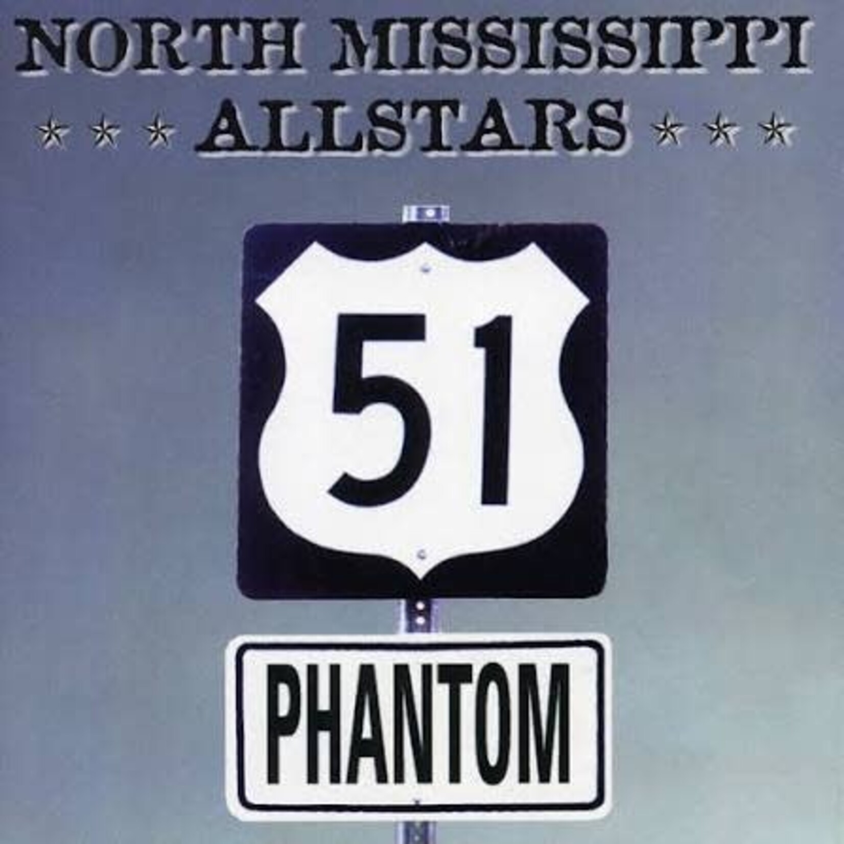North Mississippi Allstars - 51 Phantom [USED CD]