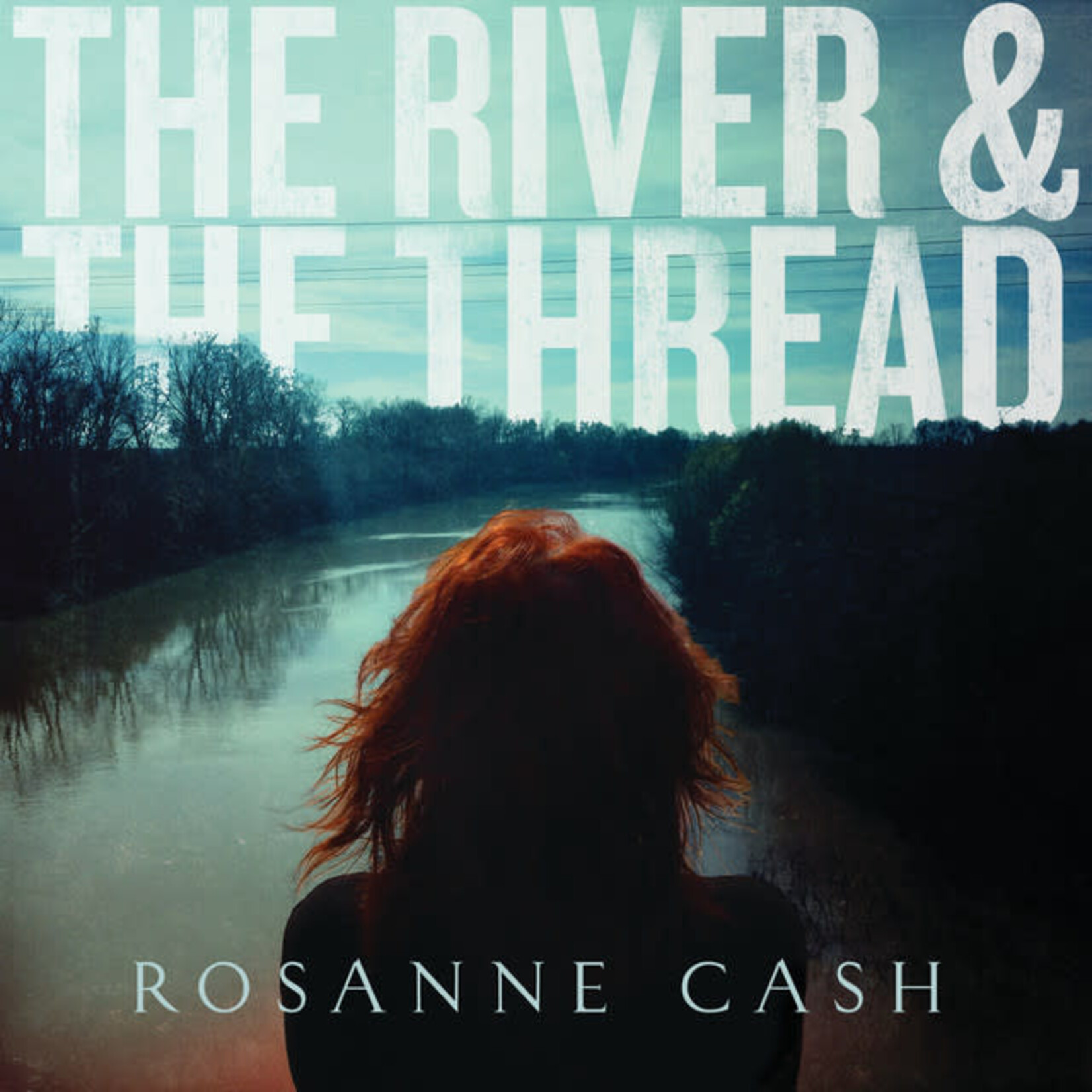 Rosanne Cash - The River & The Thread [USED CD]