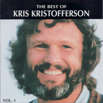 Kris Kristofferson - The Best Of Kris Kristofferson Vol. 1 [USED CD]